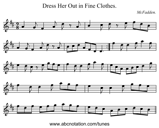 Dress Her Out in Fine Clothes. - staff notation