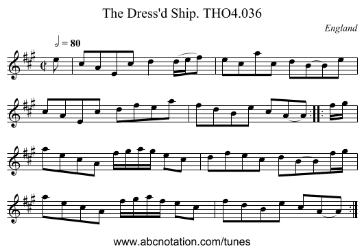 Dress'd Ship. THO4.036, The - staff notation