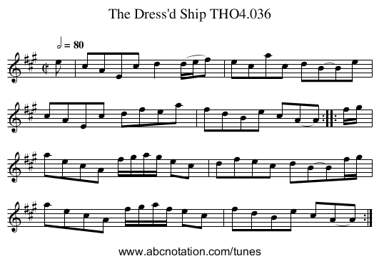 Dress'd Ship THO4.036, The - staff notation