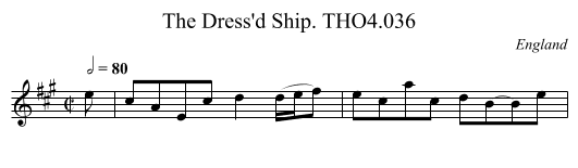 Dress'd Ship. THO4.036, The - staff notation