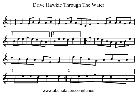 Drive Hawkie Through The Water - staff notation