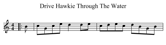 Drive Hawkie Through The Water - staff notation