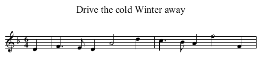 Drive the cold Winter away - staff notation