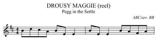 DROUSY MAGGIE (reel) - staff notation