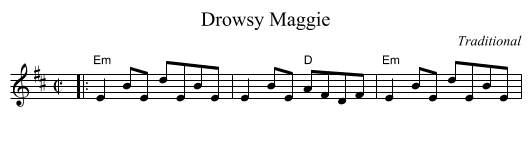Drowsy Maggie - staff notation