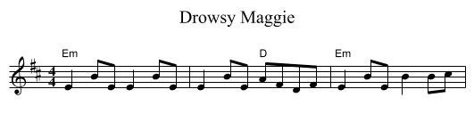 Drowsy Maggie - staff notation