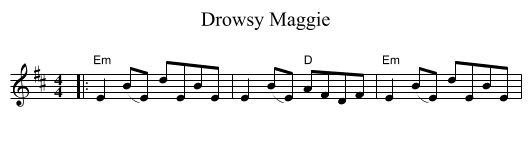 Drowsy Maggie - staff notation