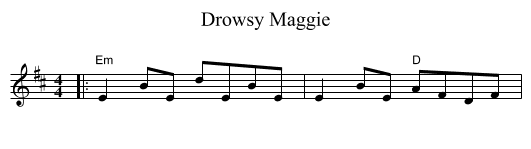 Drowsy Maggie - staff notation