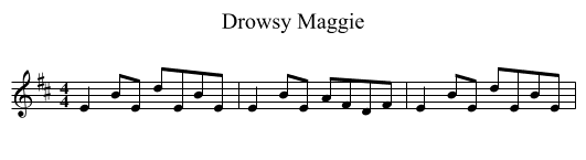 Drowsy Maggie - staff notation