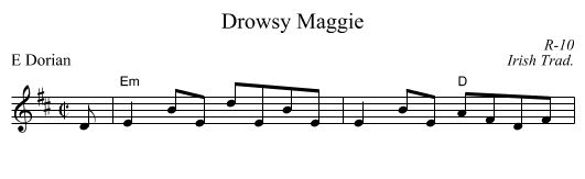 Drowsy Maggie - staff notation