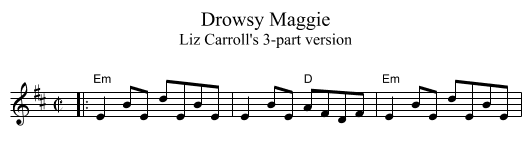 Drowsy Maggie - staff notation