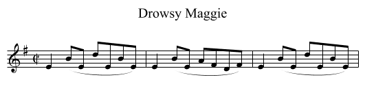 Drowsy Maggie - staff notation