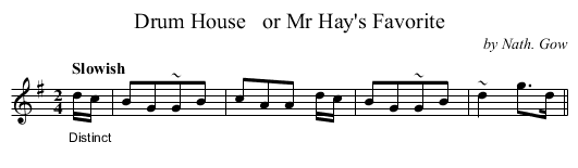 Drum House   or Mr Hay's Favorite - staff notation