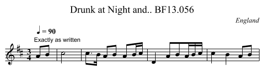 Drunk at Night and.. BF13.056 - staff notation
