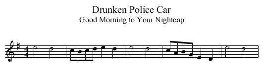 Drunken Police Car - staff notation