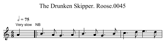 Drunken Skipper. Roose.0045, The - staff notation