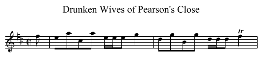 Drunken Wives of Pearson's Close - staff notation