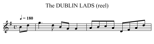 DUBLIN LADS (reel), The - staff notation