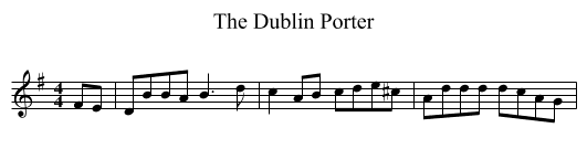 Dublin Porter, The - staff notation