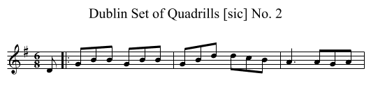 Dublin Set of Quadrills [sic] No. 2 - staff notation