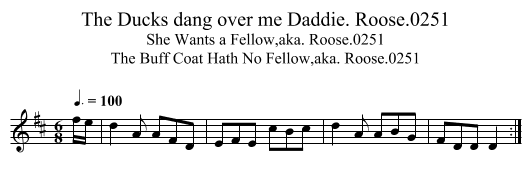 Ducks dang over me Daddie. Roose.0251, The - staff notation