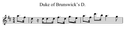 Duke of Brunswick’s D. - staff notation