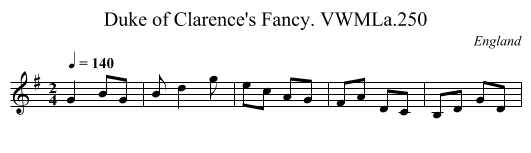 Duke of Clarence's Fancy. VWMLa.250 - staff notation