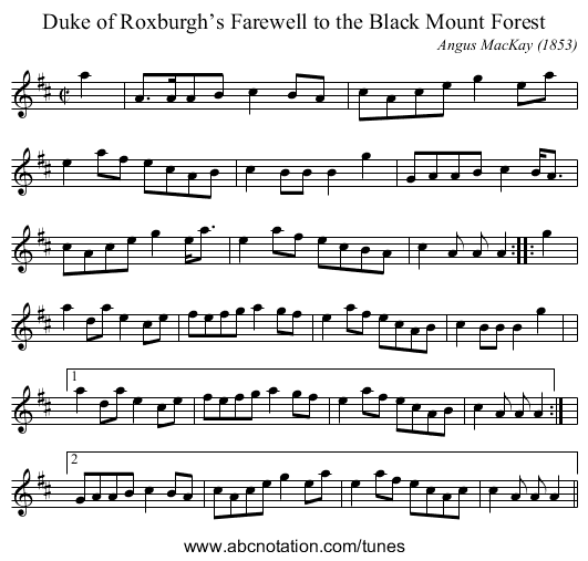 Duke of Roxburgh’s Farewell to the Black Mount Forest - staff notation