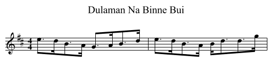 Dulaman Na Binne Bui - staff notation