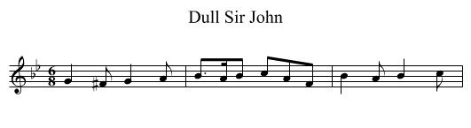 Dull Sir John - staff notation