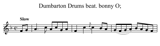 Dumbarton Drums beat. bonny O; - staff notation