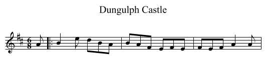 Dungulph Castle - staff notation