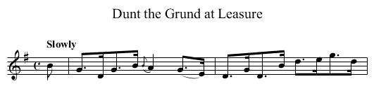 Dunt the Grund at Leasure - staff notation