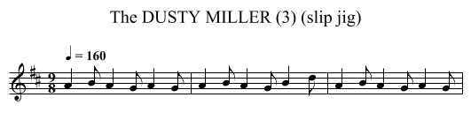DUSTY MILLER (3) (slip jig), The - staff notation