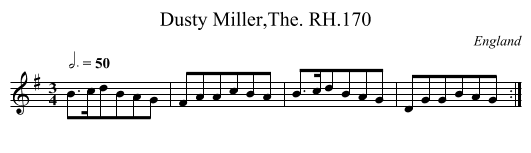 Dusty Miller,The. RH.170 - staff notation