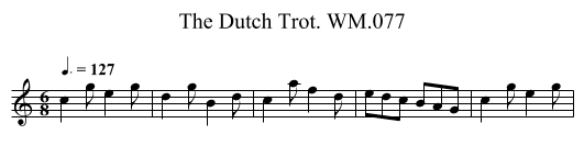 Dutch Trot. WM.077, The - staff notation