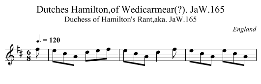 Dutches Hamilton,of Wedicarmear(?). JaW.165 - staff notation