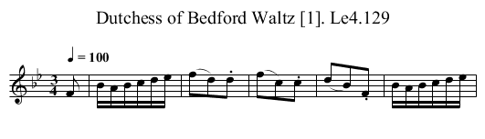 Dutchess of Bedford Waltz [1]. Le4.129 - staff notation