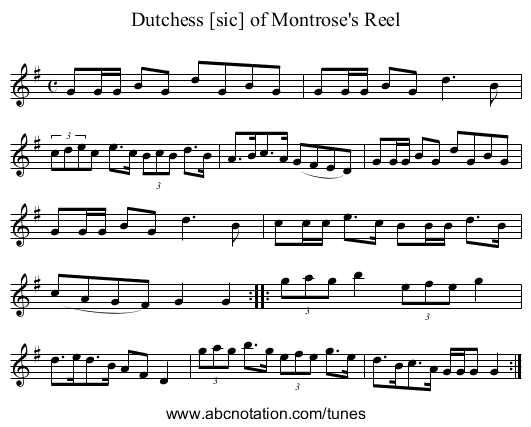 Dutchess [sic] of Montrose's Reel - staff notation