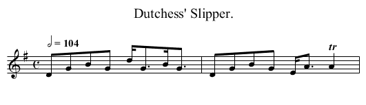 Dutchess' Slipper. - staff notation