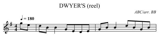 DWYER'S (reel) - staff notation
