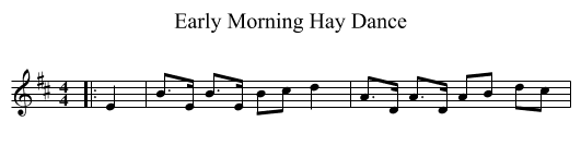Early Morning Hay Dance - staff notation