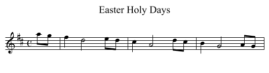 Easter Holy Days - staff notation