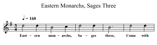 Eastern Monarchs, Sages Three - staff notation