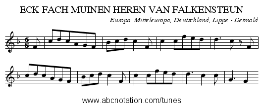 ECK FACH MUINEN HEREN VAN FALKENSTEUN - staff notation