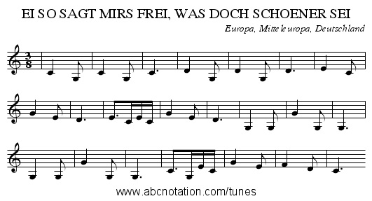 EI SO SAGT MIRS FREI, WAS DOCH SCHOENER SEI - staff notation