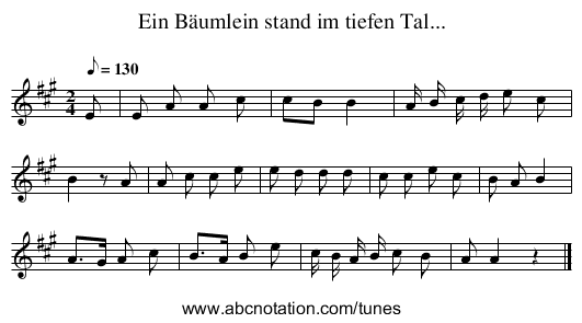 Ein Bäumlein stand im tiefen Tal... - staff notation