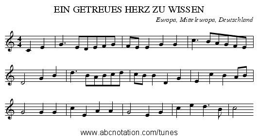 EIN GETREUES HERZ ZU WISSEN - staff notation