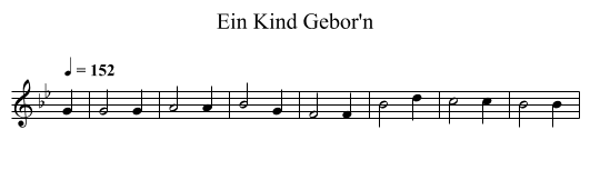 Ein Kind Gebor'n - staff notation