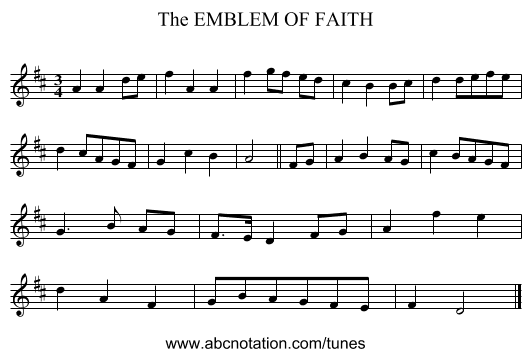 EMBLEM OF FAITH, The - staff notation